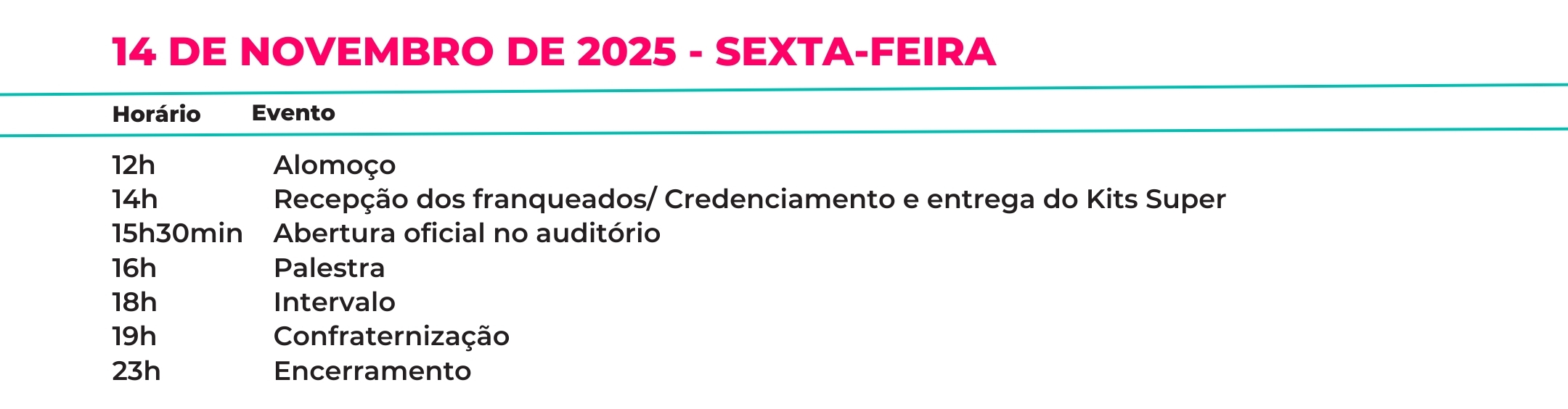 primeiro da agenda!